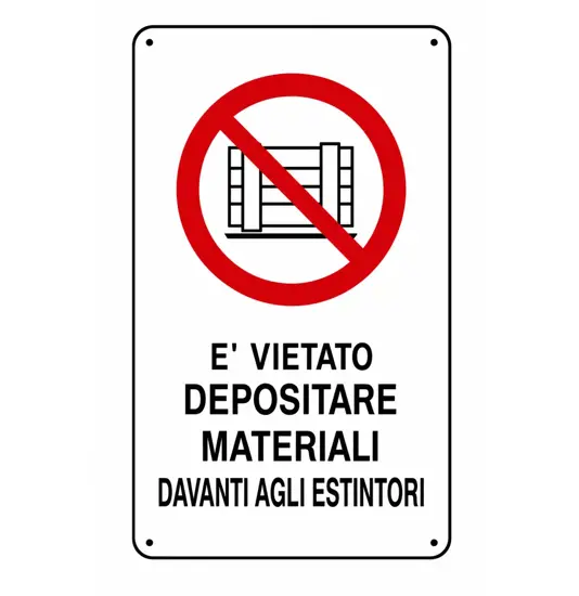Cartelli di divieto  'è vietato depositare materiale davanti agli estintori''