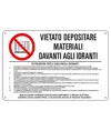 Cartelli di divieto 'vietato depositare materiali davanti agli idranti'