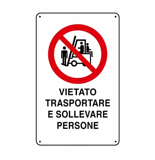 Cartelli di divieto  'vietato trasportare e sollevare persone'