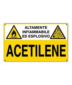 Cartello 'acetilene altamente infiammabile ed esplosivo'