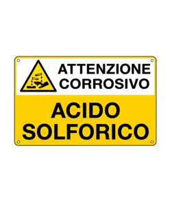 Cartello 'acido solforico attenzione corrosivo'
