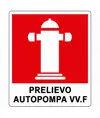 Cartello antincendio con scritta 'prelievo autopompa vv.f.'