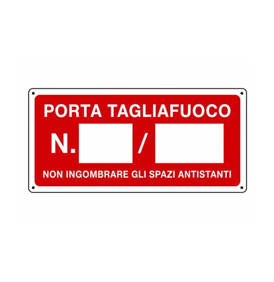 Cartello antincendio 'porta tagliafuoco N°'