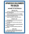 Cartello 'apparecchi di sollevamento per l'edilizia'