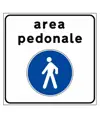 Cartello area pedonale urbana  60x60 cm