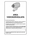 Cartello area videosorvegliata in alluminio