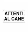 Cartello 'attenti al cane'.