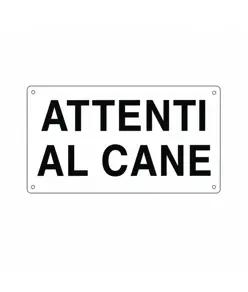 Cartello 'attenti al cane'.