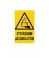Cartello 'attenzione accumulatori'