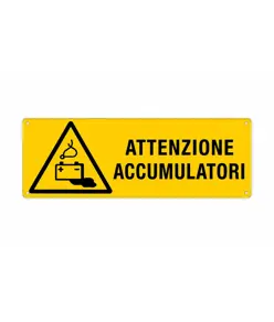 Cartello 'attenzione accumulatori'