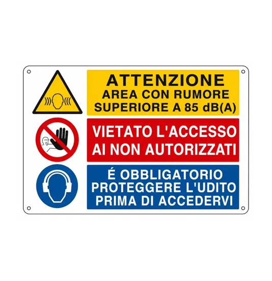 Cartello 'attenzione area con rumore superiore a 85 dc(A) vietato l'accesso...'