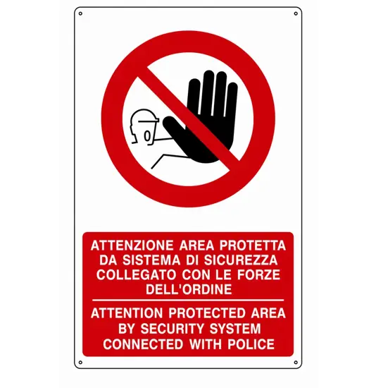 Cartello  attenzione area protetta da sistema di sicurezza