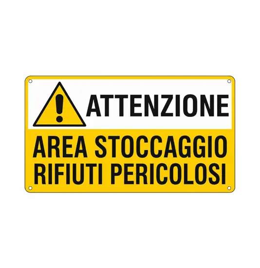 Cartello 'attenzione area stoccaggio rifiuti pericolosi'