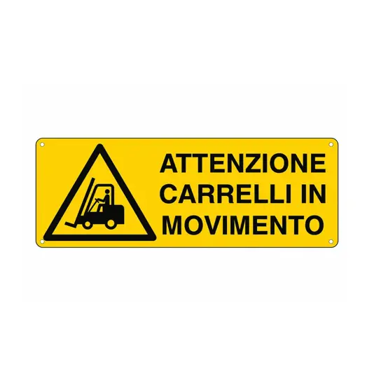 Cartello 'attenzione carrelli in movimento'
