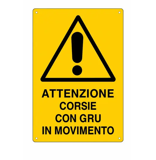 Cartello 'attenzione corsie con gru in movimento'