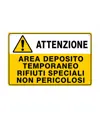 Cartello attenzione deposito rifiuti speciali non pericolosi