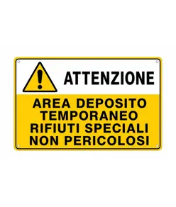 Cartello attenzione deposito rifiuti speciali non pericolosi