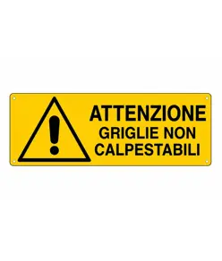etichette autoadesive 'attenzione griglie non calpestabili'