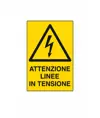 Cartello 'attenzione linee in tensione'