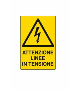 Cartello 'attenzione linee in tensione'