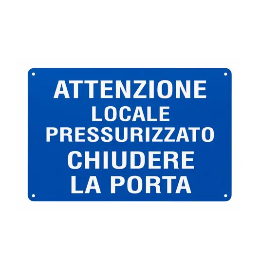 Cartello 'attenzione locale pressurizzato chiudere la porta'