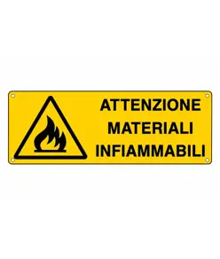 Cartello 'attenzione materiali infiammabili'