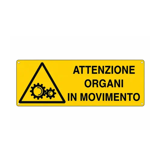 Cartello 'attenzione organi in movimento'