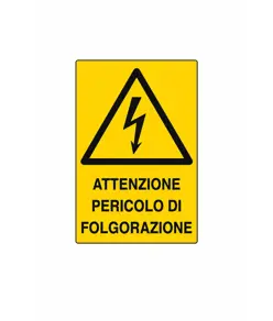 Cartello 'attenzione pericolo di folgorazione'