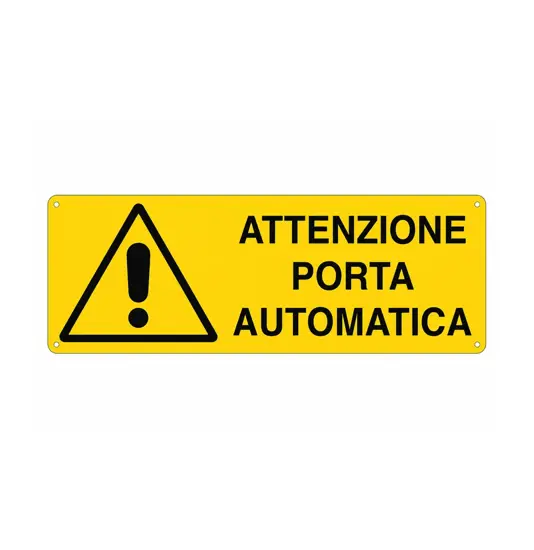 Cartello 'attenzione porta automatica'