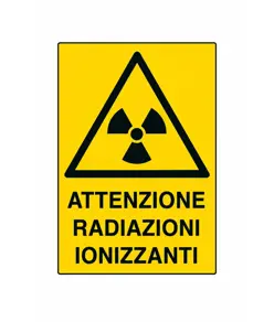 Cartello 'attenzione radiazioni ionizzanti'