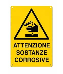 Cartello 'attenzione sostanze corrosive'