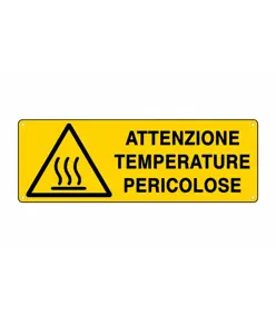 Cartello 'attenzione temperature pericolose'