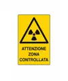 Cartello 'attenzione zona controllata'