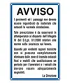 Cartello 'avviso i passaggi non devono essere ingombrati da ostacoli'