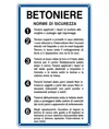 Cartello 'betoniere norme di sicurezza'