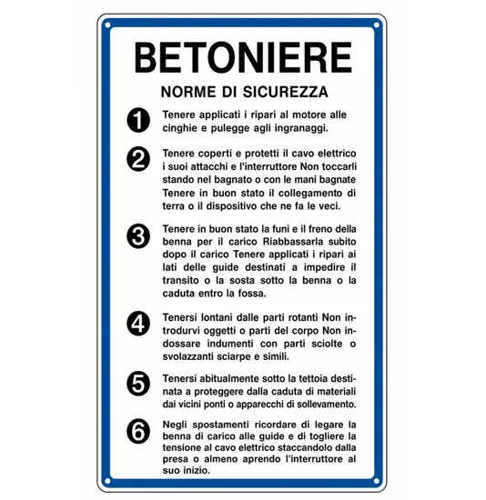 Cartello 'betoniere norme di sicurezza'