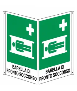 Cartello bifacciale con simbolo  'barella di pronto soccorso'