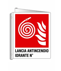 Cartello bifacciale con simbolo 'Lancia antincendio idrante N°'