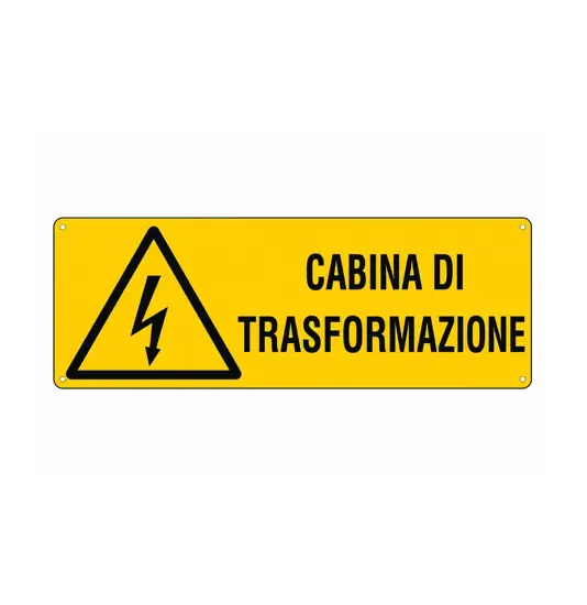 Cartello 'cabina di trasformazione'