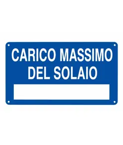 Cartello 'carico massimo del solaio