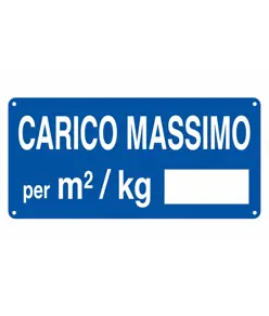 Cartello 'carico massimo per mq/kg