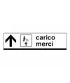 Cartello 'carico merci'