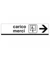 Cartello 'carico merci'