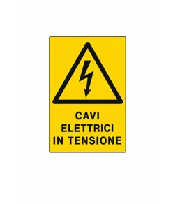 Cartello 'cavi elettrici in tensione'