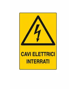 Cartello 'cavi elettrici interrati'