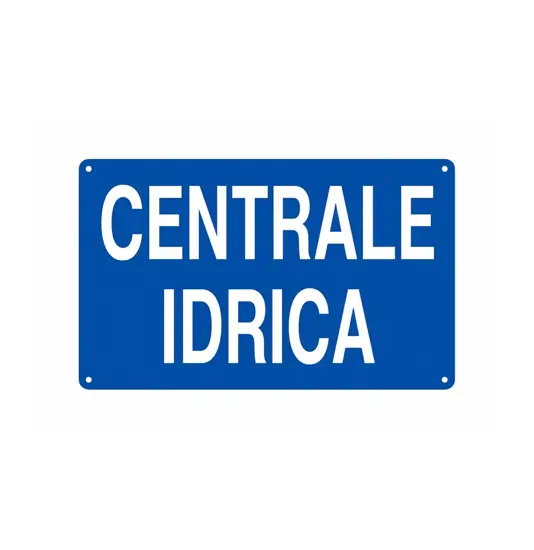Cartello 'centrale idrica'