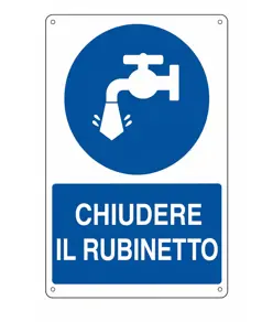 Cartello  chiudere il rubinetto