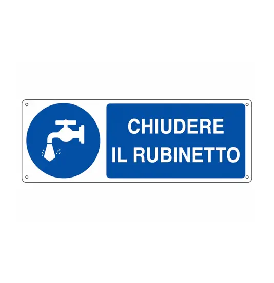 Cartello  chiudere il rubinetto
