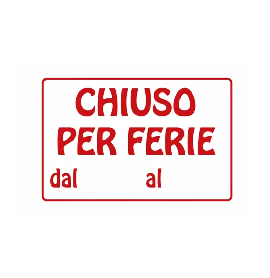 Cartello chiuso per ferie 30x20 cm
