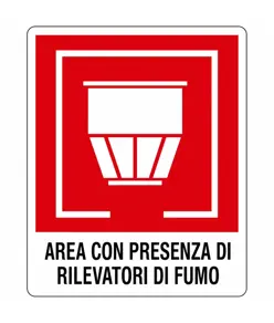 Cartello con scritta 'area con presenza di rivelatori di fumo'